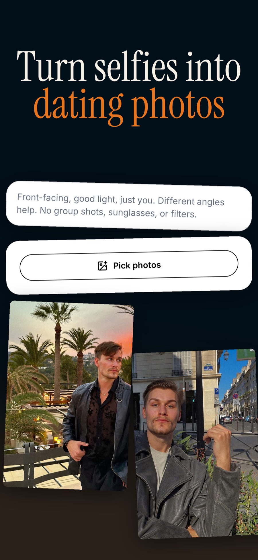 Selfies into dating photos